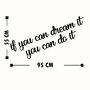 Wallity If You Can Dream It You Can Do It Escultura de pared